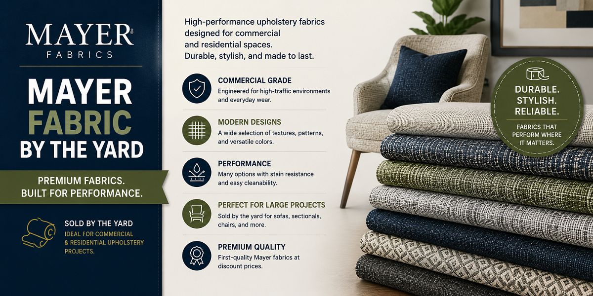 Mayer Fabrics by the yard